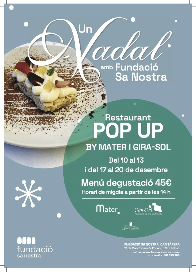 Gira-Sol, la Fundación Sa Nostra y la Organización Mater unen fuerzas en una iniciativa solidaria: el restaurante Pop-Up